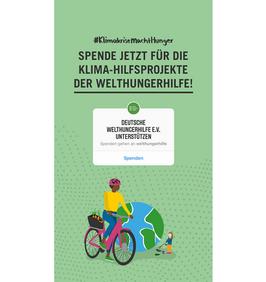 Grüne Grafik mit einem Menschen auf dem Fahrrad für deine Instagram-Story. Oben steht: #KlimakriseMachtHunger. Spende jetzt für die Klima-Hilfsprojekte der Welthungerhilfe! In der Mitte ist ein weißer Spendensticker.