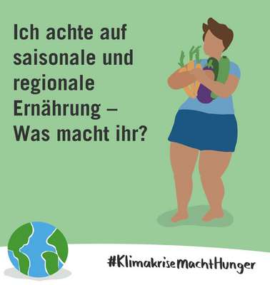 Grüne quadratische Grafik mit einer Frau mit Lebensmitteln in den Händen. Text: Ich achte auf saisonale und regionale Ernährung – was macht ihr?