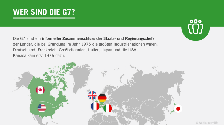 Grafik: Wer sind die G7? Die G7 sind ein informeller Zusammenschluss der Staats- und Regierungschefs aus den zu ihrer Gründungszeit bestandenen größten Industrienationen: Deutschland, Frankreich, Großbritannien, Italien, Japan und die USA. Gegründet wurden sie 1975, Kanada kam erst 1976 dazu